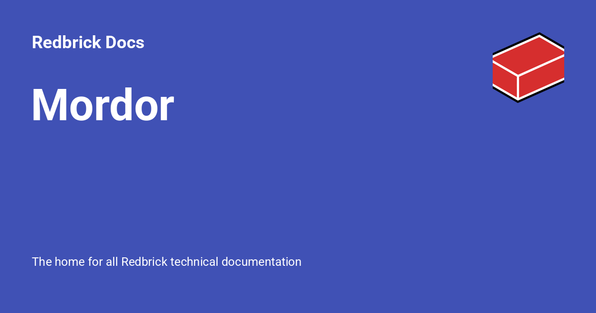 Mordor - Redbrick Docs