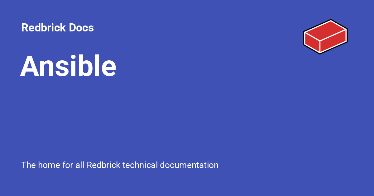 Ansible redbrick docs
